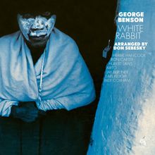 George Benson (geb. 1943): White Rabbit (180g) (Limited Numbered Edition) (White Vinyl), LP