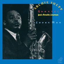 Archie Shepp (geb. 1937): Lover Man (180g) (Expanded Edition), 2 LPs