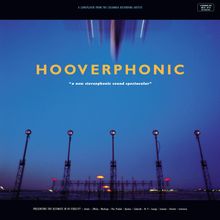 Hooverphonic: A New Stereophonic Sound Spectacular (180g) (Limited Numbered Edition) (Yellow Vinyl), LP