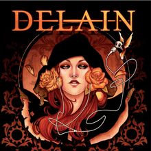Der Text "DELAIN" steht oben in orange. Die Illustration zeigt eine Frau mit roten Haaren und Rosen, umrahmt von floralen Mustern.