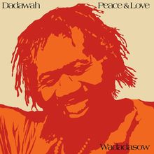 Text: "Dadawah", "Peace & Love", "Wadadasow". Eine stilisierte Illustration eines lächelnden Mannes mit Dreadlocks in Rot- und Orangetönen.