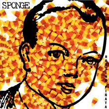 Text: "SPONGE", "ROTTING PIÑATA". Illustration eines Gesichts, überlagert mit vielen orange-gelben Süßigkeiten.