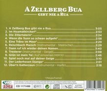 Zellberg Buam: A Zellberg Buam gibt nie a Rua, CD