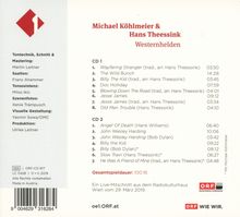 Michael Köhlmeier &amp; Hans Theessink: Westernhelden: Live 2019, 2 CDs