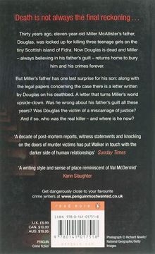 "Death is not always the final reckoning..."

Leserkommentare von Sunday Times und Karin Slaughter über das Buch.

Weblink: "penguinmostwanted.co.uk"

ISBN: 978-0-141-01751-8

Rückentext über Miller McAllister, der nach 30 Jahren die Unschuld seines Vaters hinterfragt.