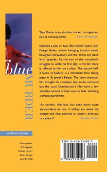 Textzitat: „Blue Murder ist absolut genial, ein Feuerwerk an Einfallsreichtum“ von Daily Telegraph. Links, britischer Wachmann.