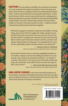 Texts: "SCRIPTURE. We can study it carefully...", "This book is a gorgeous invitation...", Author: Nadia Bolz-Weber, "Anna Carter Florence issues a cunning...", Author: Walter Brueggemann, "ANNA CARTER FLORENCE is the Peter Marshall Professor..."  
Description: Beige Hintergrund, grüne Blumengrafik links.