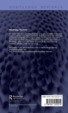 "Routledge Revivals" ist ein Projekt zur Wiederveröffentlichung akademischer Werke. ISBN: 978-1-04-125221-4.