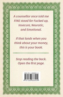 „A counsellor once told me FINE stood for Fucked up, Insecure, Neurotic, and Emotional...“ Grünes Rahmenmuster.