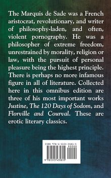 Text über Marquis de Sade als französischer Aristokrat, Revolutionär und Schriftsteller. Omnibus mit drei wichtigen Werken.