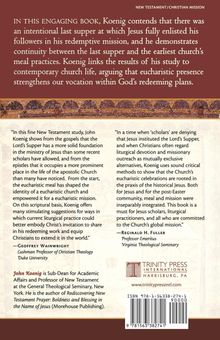 Texte über Koenigs Buch über das letzte Abendmahl und dessen Bedeutung für die Kirche: "IN THIS ENGAGING BOOK..." 