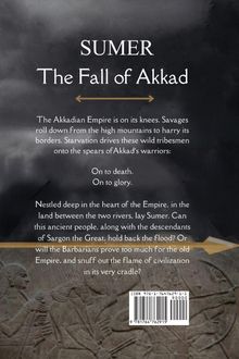SUMER: The Fall of Akkad. Das Reich ist in Gefahr durch Barbaren. Sumer muss sich verteidigen, um die Zivilisation zu retten.