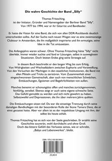 Die wahre Geschichte der Band „Silly“ von Thomas Fritzsching. ISBN 978-3-00-081968-1, Preis 25,00 €.