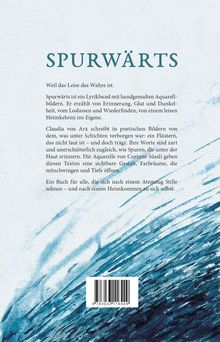 "SPURWÄRTS. Weil das Leise das Wahre ist. Spurwärts ist ein Lyrikband mit handgemalten Aquarellbildern." Unten Aquarell in Blau.