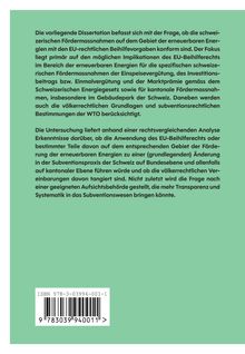Text beschreibt eine Dissertation über schweizerische Fördermaßnahmen für erneuerbare Energien im Kontext der EU-Rechtsvorgaben.