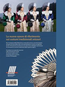 Text: "La nuova opera di riferimento sui costumi tradizionali svizzeri." Vier Frauen in traditionellen Schweizer Trachten.