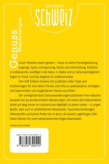 Gelber Hintergrund, weißer Text: "ERLEBNIS Schweiz", "Genuss Wanderungen". Beschreibung von Wanderungen in der Schweiz.