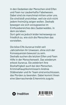 Ein Text beschreibt Elfen und Feen in der Menschenwelt, ihre Unsichtbarkeit und die böse Elfe Aurarua, die Unheil anrichtet.