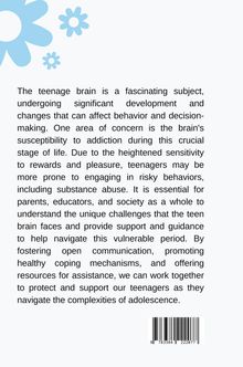Jessy: Teen Brain: Primed for Addiction, Buch