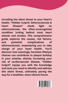 Jessy: Hidden Culprit: Atherosclerosis &amp; Heart Disease, Buch