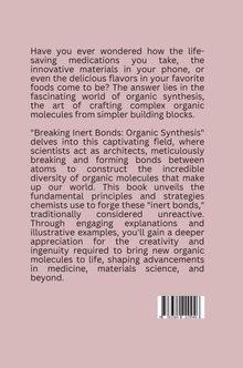 Shireen: Breaking Inert Bonds: Organic Synthesis, Buch