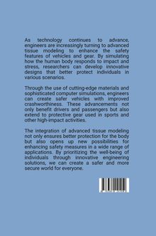 David: Protecting the Body: Engineering Safer Vehicles and Gear with Advanced Tissue Modeling, Buch