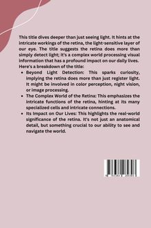 Khadija: Beyond Light Detection: The Complex World of the Retina and Its Impact on Our Lives, Buch