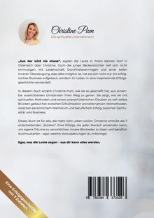 Christine Pum: Von der Bäckerstochter, aus der nie was wird, zum Businesswunder., Buch