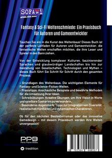 Perry Payne: Fantasy &amp; Sci-Fi - Weltenschmiede, Schreibratgeber, Praxisbuch für Autoren aus dem Hause "SofaTalk24", Buch