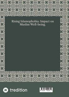 Dwayne M. Young: Rising Islamophobia: Impact on Muslim Well-being., Buch