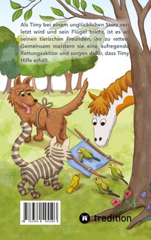 Text: "Als Timy bei einem unglücklichen Sturz verletzt wird... Hilfe erhält." Illustration mit Tieren in einem Wald.