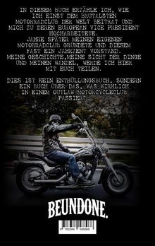 Texte: Erzählung eines ehemaligen Outlaw Motorradclub-Mitglieds über seine Geschichte. Bild: Person auf Motorrad. Logo: "BEUNDONE".