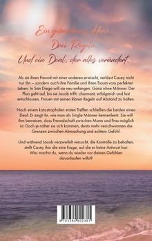 "Ein gebrochenes Herz. Drei Regeln. Und ein Deal, der alles verändert." Im Hintergrund ein Sonnenuntergang am Meer.