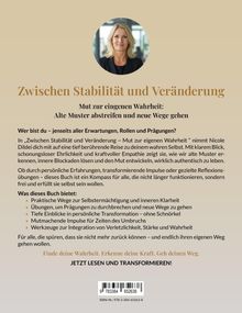 „Zwischen Stabilität und Veränderung. Mut zur eigenen Wahrheit: Alte Muster abstreifen und neue Wege gehen.“ Bild einer Frau.