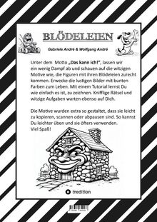 Text: "BLÖDELEIEN. Gabriele André & Wolfgang André. Unter dem Motto 'Das kann ich!', lassen wir ein wenig Dampf ab..."

Illustrationen: Ein fröhlicher Hund und ein Haus mit Gesicht. Strahlendes, verspieltes Design.