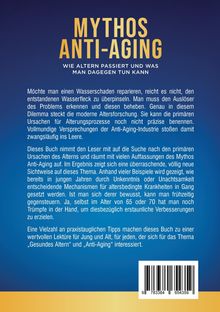 MYTHOS ANTI-AGING: Wie Altern passiert und was man dagegen tun kann. Beschreibung über Ursachen und Lösungen des Alterns.