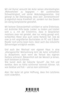 Texte: Der Autor begegnet altersbedingten Beschwerden humorvoll, beschreibt Erlebnisse, und wagt einen optimistischen Blick.