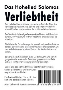 "Das Hohelied Salomos: Verliebtheit" beschreibt Liebe und Schmerz, mit reicher Sprache und Bildern voller Natur und zerbrochener Träume.