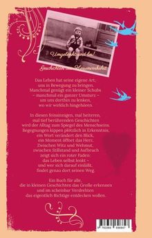 "Umgelenkt und los! Geschichten von Herumverkehkt" - Feinfühlige und humorvolle Geschichten, die das Leben lenken.