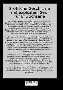 Erotische Geschichte mit explizitem Sex für Erwachsene. Mia Grafs Kurzgeschichten über Nähe und Verlangen.