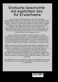Erotische Geschichte mit explizitem Sex für Erwachsene. Sechs Frauen erleben ein Wochenende voller Nähe und Verführung.