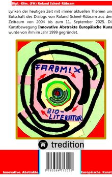 Text: "Dipl.-Kfm. (FH) Roland Scheel-Rübsam", "FARBMIX", "BIO-LITERATUR". Eine abstrakte Illustration mit bunten, spiralförmigen Mustern.