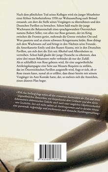 Ein Wachmann wird 1958 zur Weltausstellung in Brüssel entsandt. Er trifft Rose, Emily und Kusma. Spannender Antikriegsroman.