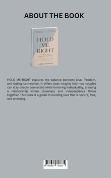 Über dem Buch: "HOLD ME RIGHT" erkundet das Gleichgewicht von Liebe, Freiheit und Verbindung. Links Buchcover. Unten Barcode.