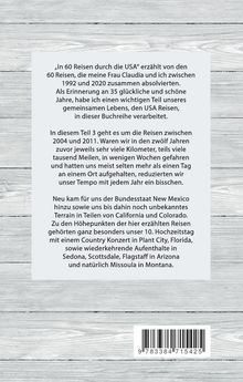 Ein Text beschreibt Reisen in den USA zwischen 1992 und 2020. Es geht um Reisen von 2004 bis 2011 mit besonderen Erlebnissen.