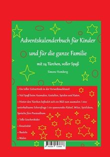 "Adventskalenderbuch für Kinder und für die ganze Familie mit 24 Türchen, voller Spaß. Simone Homberg. Ein toller Zeitvertreib..."