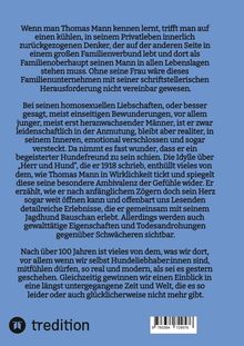Der Text beschreibt Thomas Mann als kühlen Denker und Familienoberhaupt mit Herausforderungen in seinem Lebenswerk.