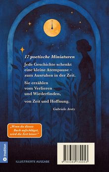 Illustration mit Text: "17 poetische Miniaturen". "Wenn du dieses Buch aufschlägst, wird die Zeit leiser." Silhouette vor nächtlichem Himmel mit Uhr.