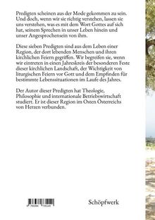 Text erklärt, dass Predigten Bedeutung haben. Sieben Predigten reflektieren regionale Feierlichkeiten. Autor ist Theologe. "Schöpfwerk". Rechts ein schmaler Naturstreifen.