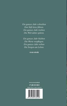 Ein Gedicht über das Schreiben, Treiben, Bleiben und Reiben sowie die Webseite "www.sven-stroh.de", Preis 17,00 EURO.